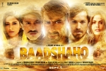 Baadshaho movie, Ileana D'Cruz, baadshaho hindi movie, Milan luthria