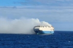 Felicity Ace location, Felicity Ace fire accident, cargo ship with 1100 luxury cars catches fire in the atlantic, News portal