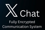 X DMs with Chat Feature news, X DMs, elon musk replaces x dms with new encrypted chat feature, Twitter
