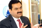 Gautam Adani companies, Gautam Adani Asia's richest, gautam adani becomes the world s third richest person, Reliance industries limited