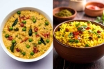 Khichdi vs Poha comparision, Poha, khichdi vs poha for weightloss, Best
