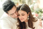 Parineeti Chopra and Raghav Chadha new updates, Parineeti Chopra and Raghav Chadha wedding, parineeti chopra gets engaged, Parineeti chopra