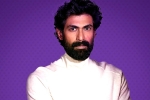 Viraata Parvam, Rana Daggubati, rana daggubati to beef up for his future projects, Ranya