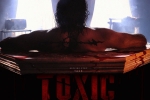 Yash's Toxic, Yash's Toxic postponed, yash s toxic postponed amid middle east conflict, Superstar