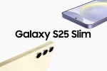 Samsung Galaxy S25 Slim release, Samsung Galaxy S25 Slim, samsung galaxy s25 slim rumoured to launch in may, Samsung galaxy s25 series