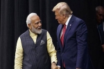 India, Narendra Modi, dissatisfied over trade ties trump s visit to india may see no major trade deal, Trade deal